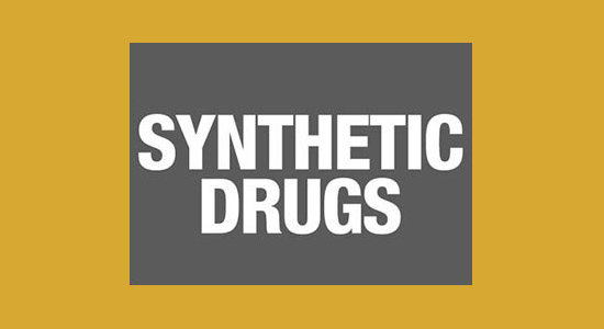 The Dangers of Synthetic Drugs